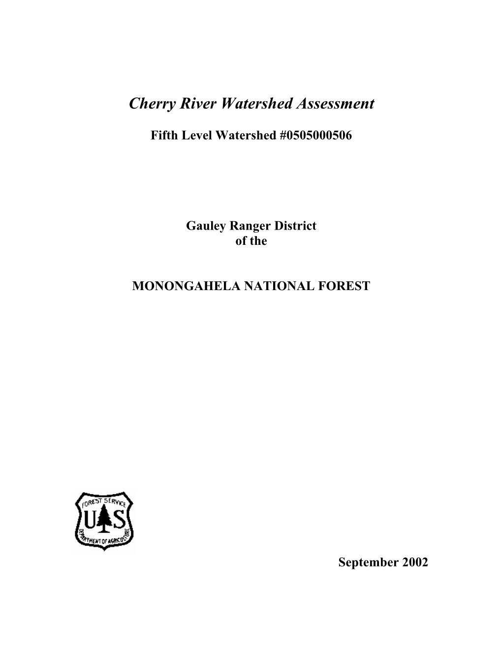 Cherry River Watershed Assessment