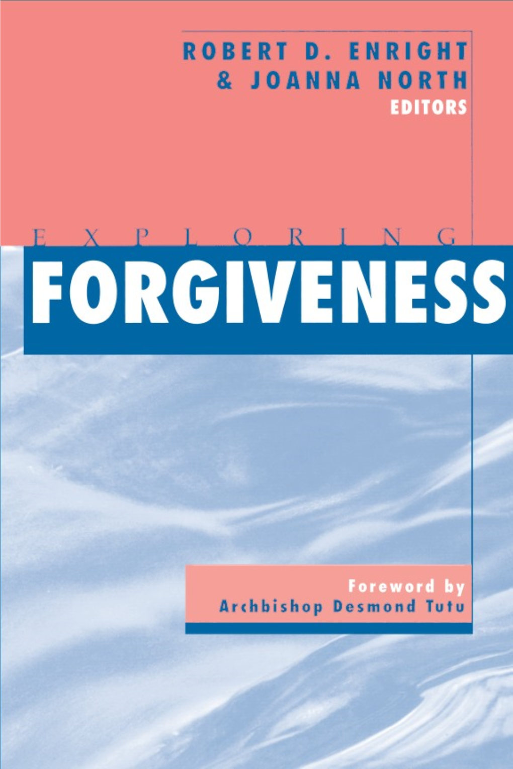 Exploring Forgiveness