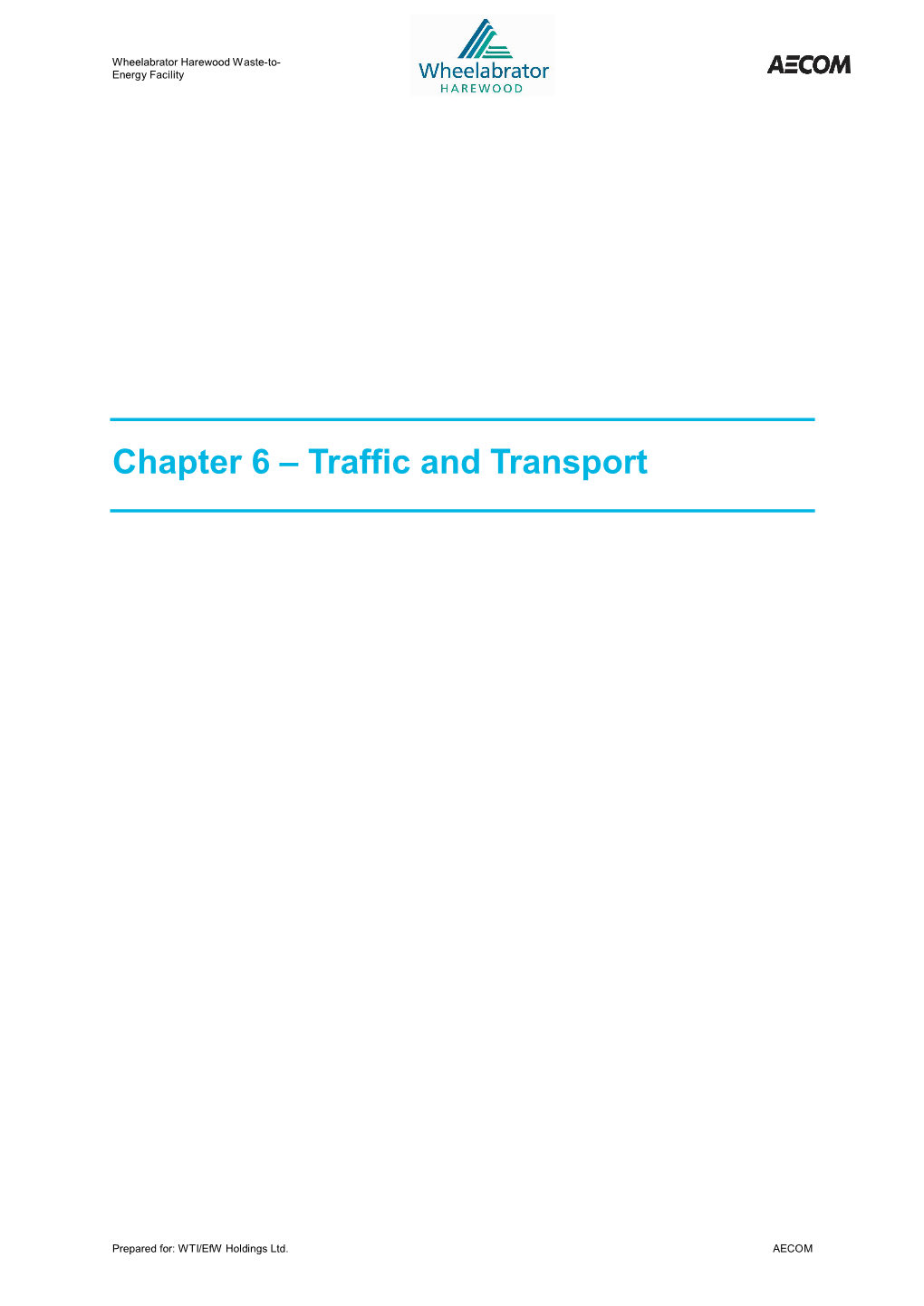 Chapter 6 – Traffic and Transport