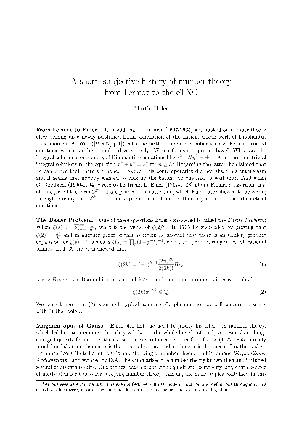 A Short, Subjective History of Number Theory from Fermat to the Etnc