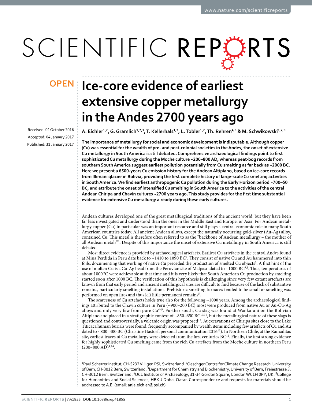 Ice-Core Evidence of Earliest Extensive Copper Metallurgy in the Andes 2700 Years Ago Received: 04 October 2016 A