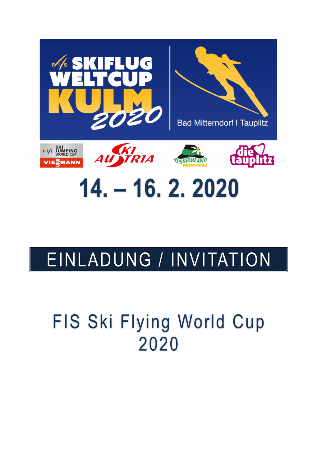 Invitation FIS Skiflying Worldcup Kulm 2020