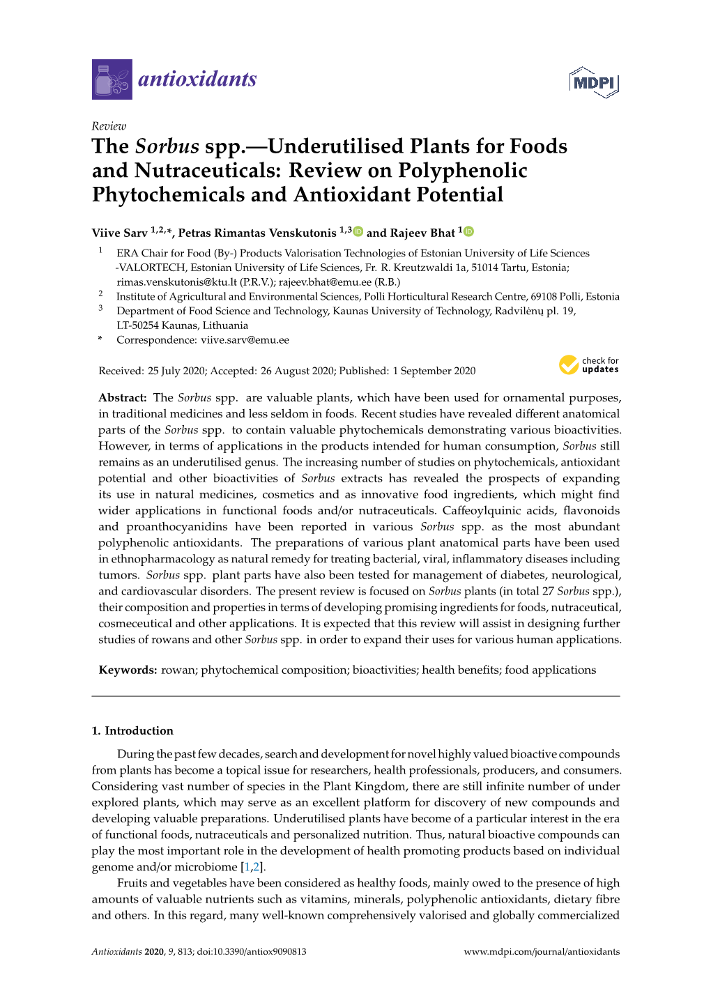 The Sorbus Spp.—Underutilised Plants for Foods and Nutraceuticals: Review on Polyphenolic Phytochemicals and Antioxidant Potential