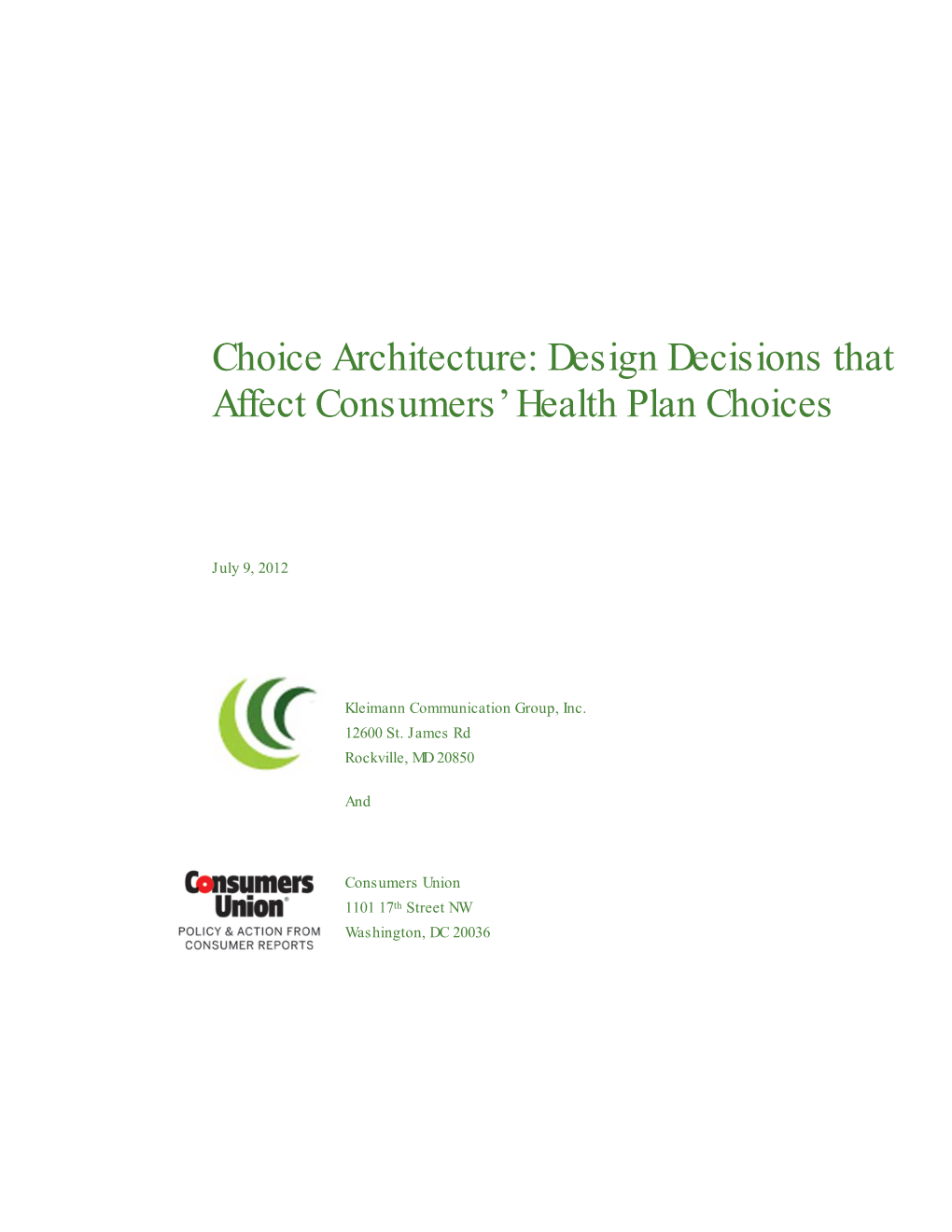 Choice Architecture: Design Decisions That