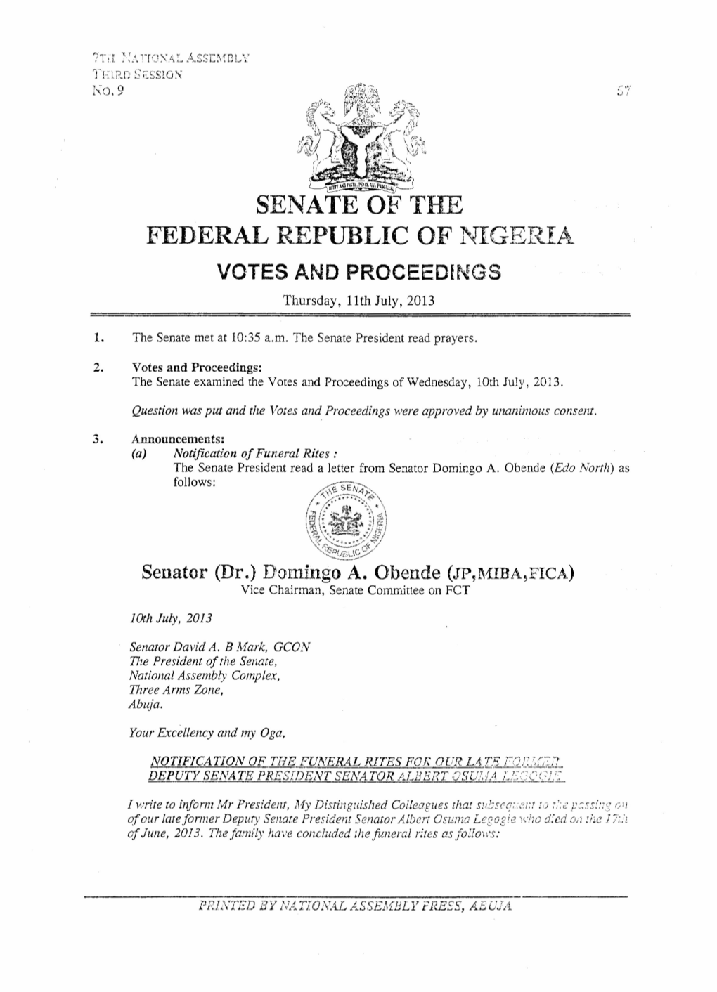 SENATE of the FEDERAL REPUBLIC of NIGERIA VOTES and Proceedfngs Thursday, 11Th July, 2013