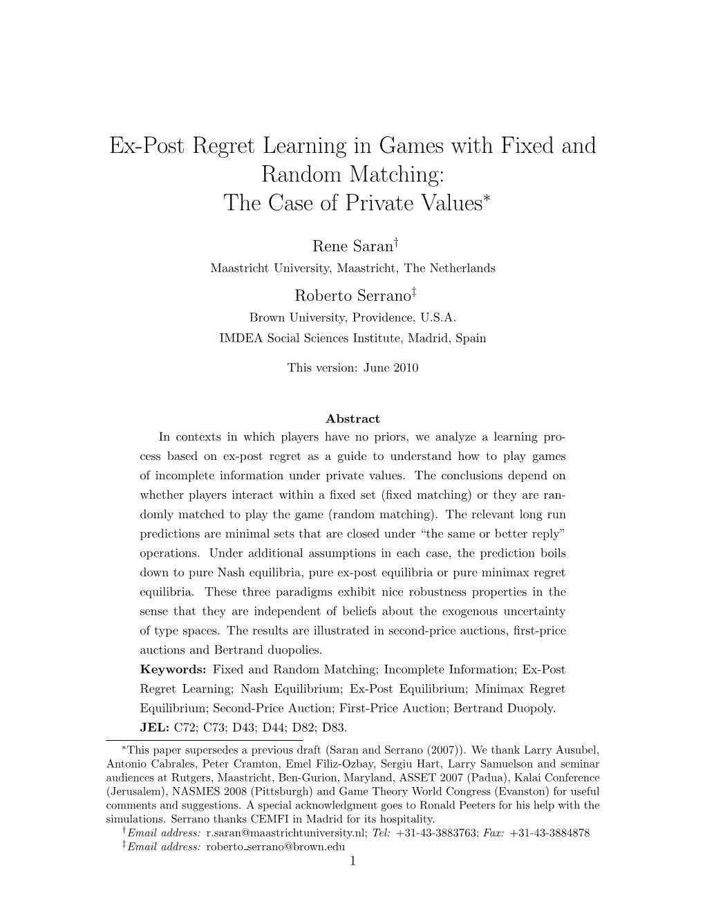 Ex-Post Regret Learning in Games with Fixed and Random Matching: the Case of Private Values∗