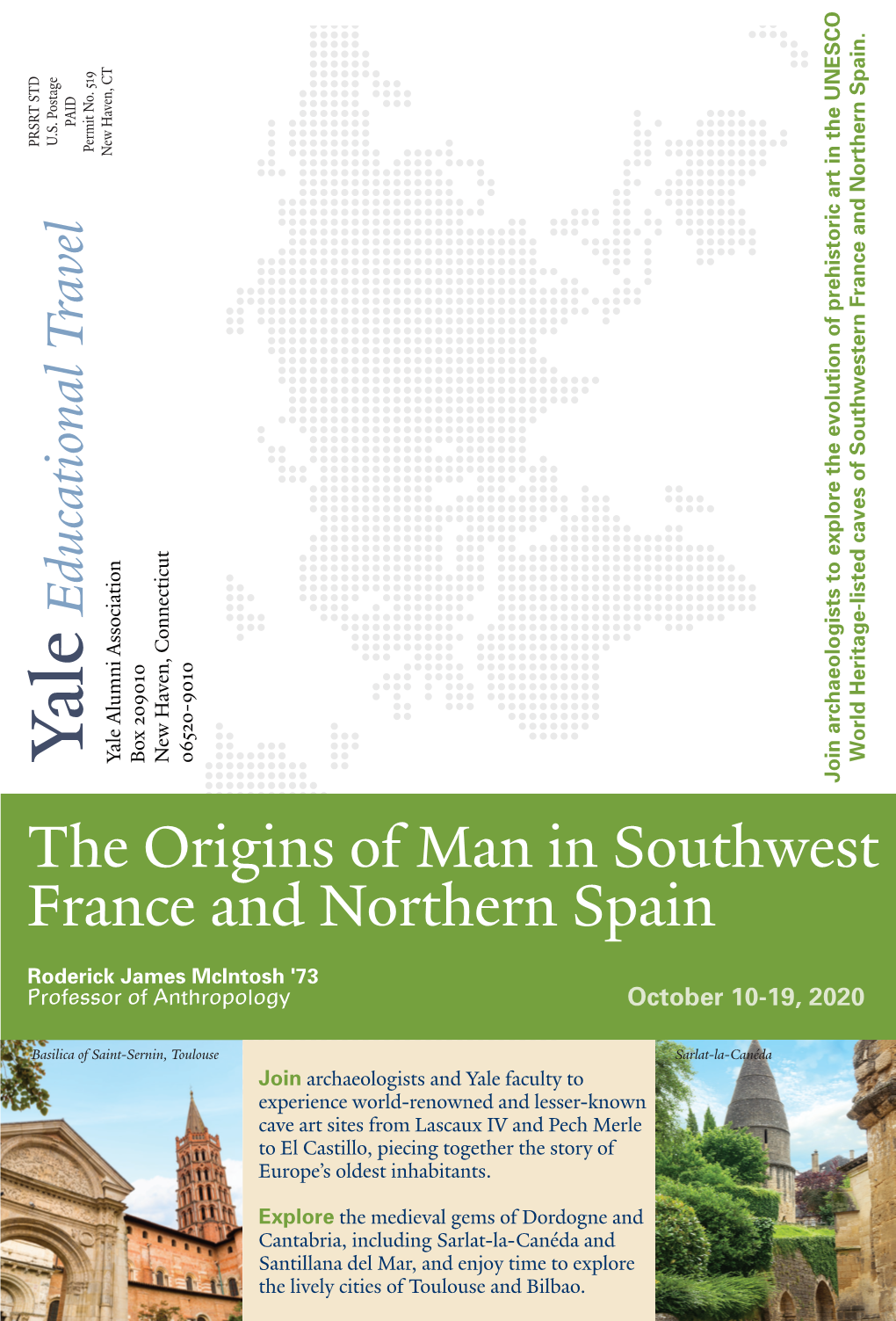 The Origins of Man in Southwest France and Northern Spain