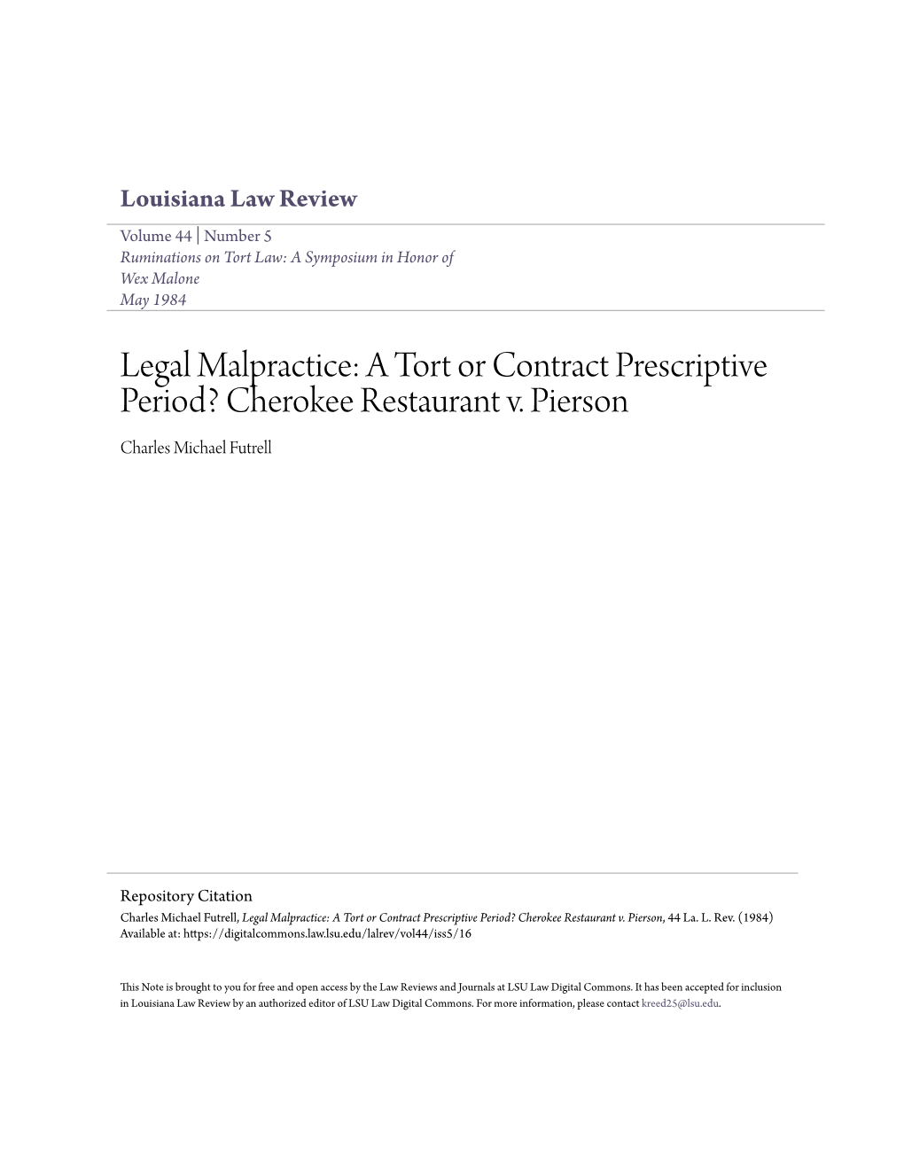 Legal Malpractice: a Tort Or Contract Prescriptive Period? Cherokee Restaurant V