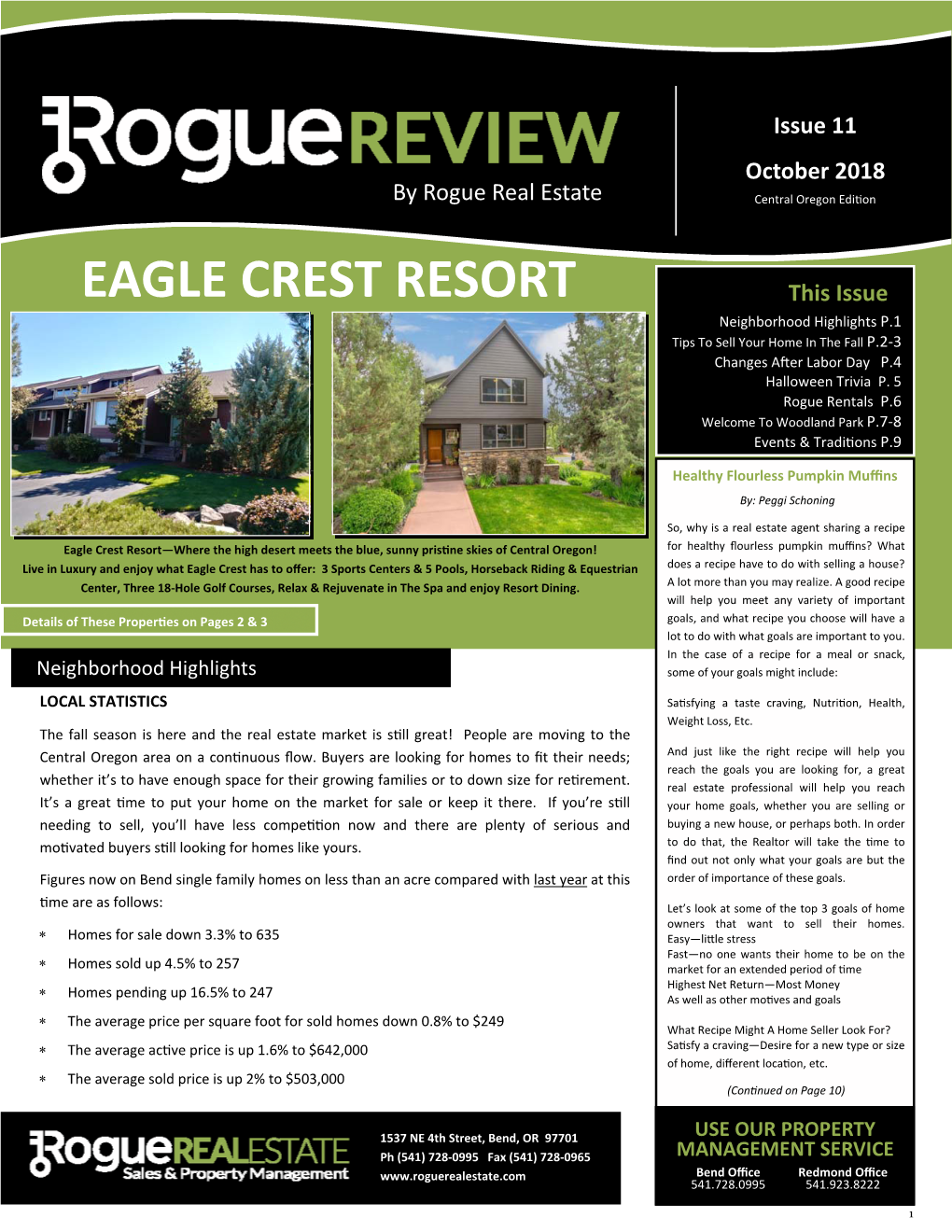 EAGLE CREST RESORT This Issue Neighborhood Highlights P.1 Tips to Sell Your Home in the Fall P.2‐3 Changes A�Er Labor Day P.4 Halloween Trivia P