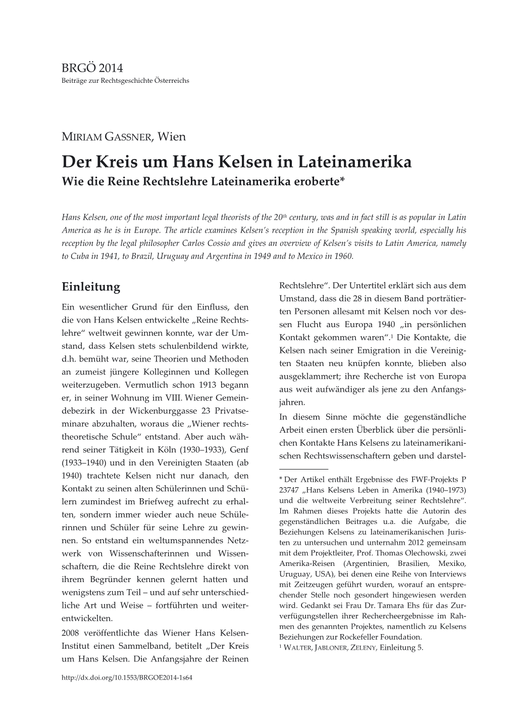 Der Kreis Um Hans Kelsen in Lateinamerika Wie Die Reine Rechtslehre Lateinamerika Eroberte*