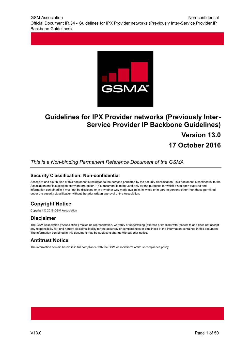 Previously Inter- Service Provider IP Backbone Guidelines) Version 13.0 17 October 2016