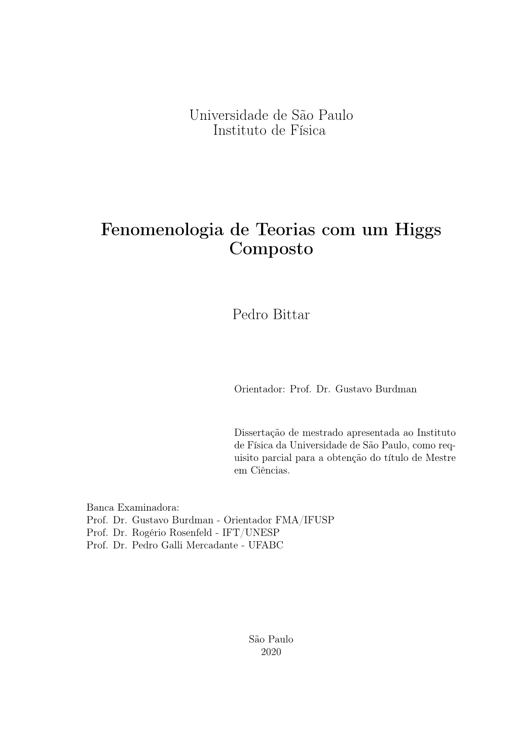 On the Phenomenology of Theories with a Composite Higgs