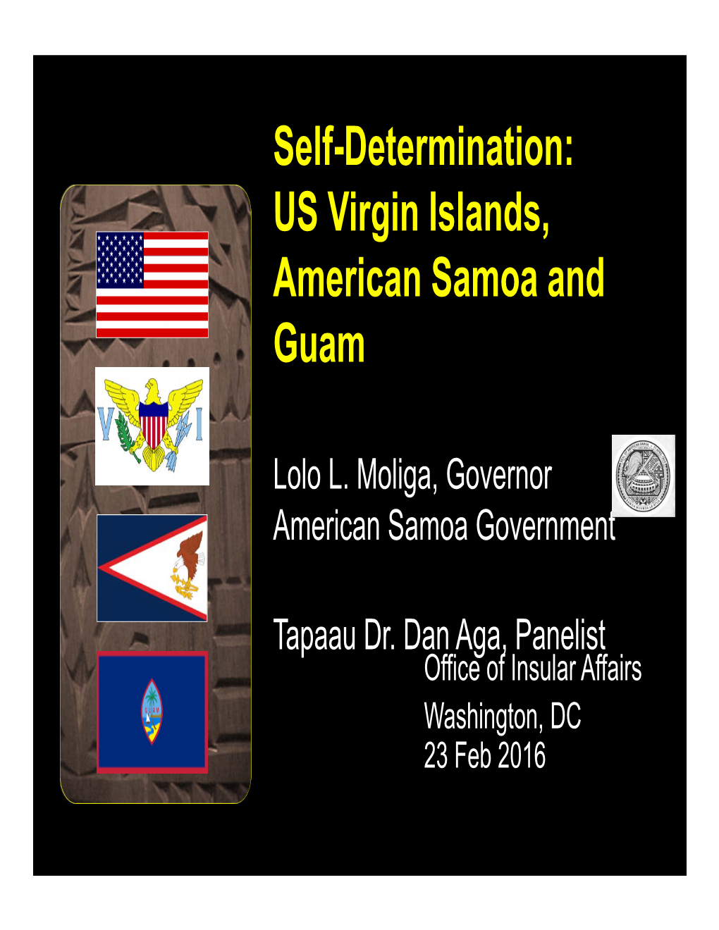 Self-Determination: US Virgin Islands, American Samoa and Guam