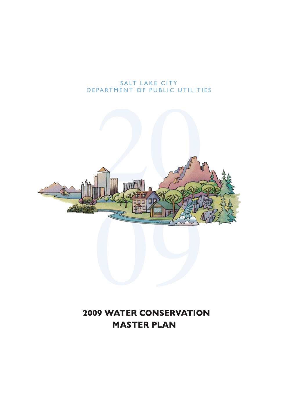 Master Plan 2009 Water Conservation Master Plan