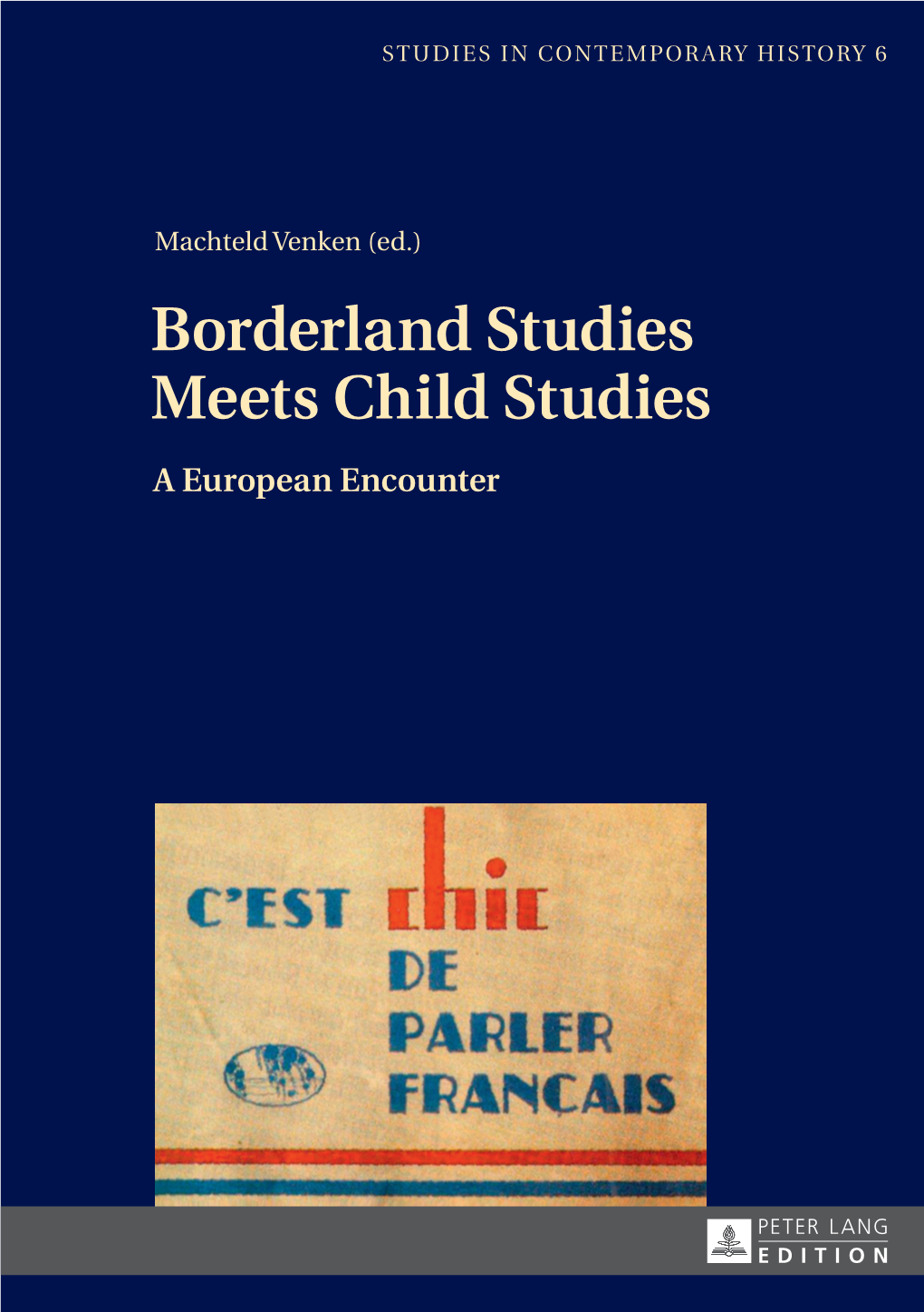 Borderland Studies Meets Child Studies