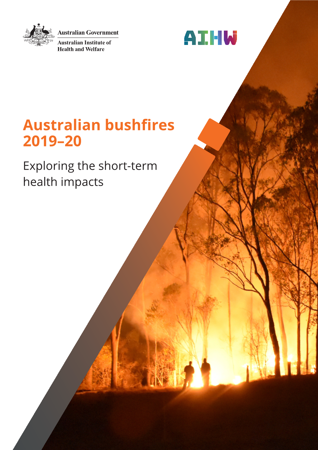 Australian Bushfires 2019–20: Exploring the Short-Term Health Impacts