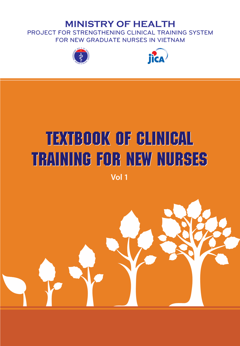 Textbook of Clinical Training for New Nurses Textbook