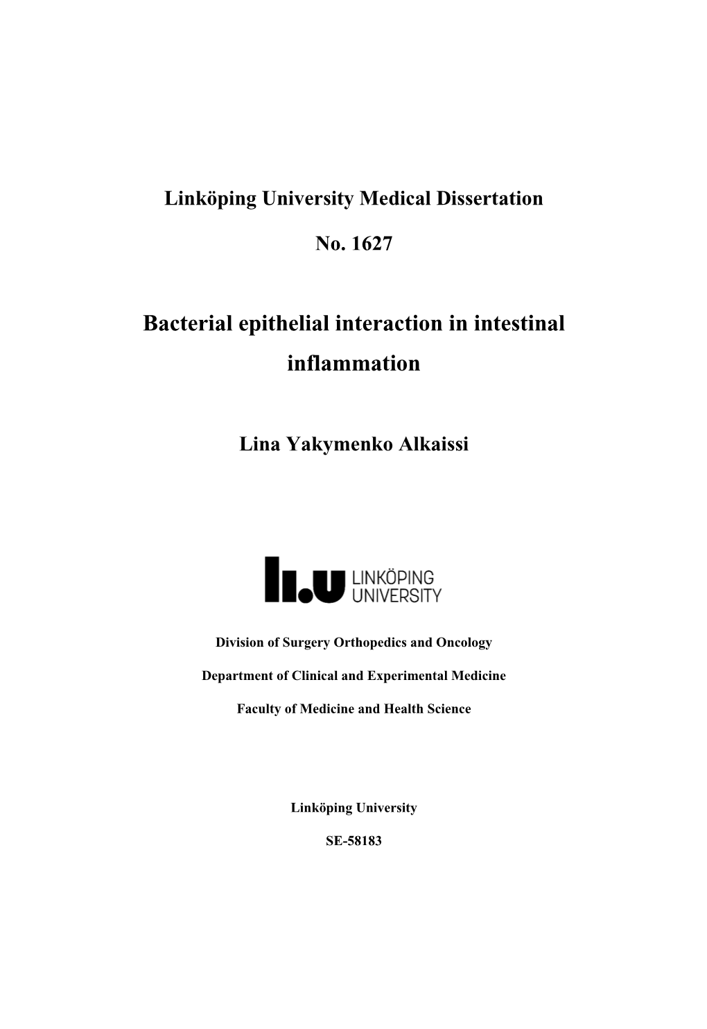 Bacterial Epithelial Interaction in Intestinal Inflammation