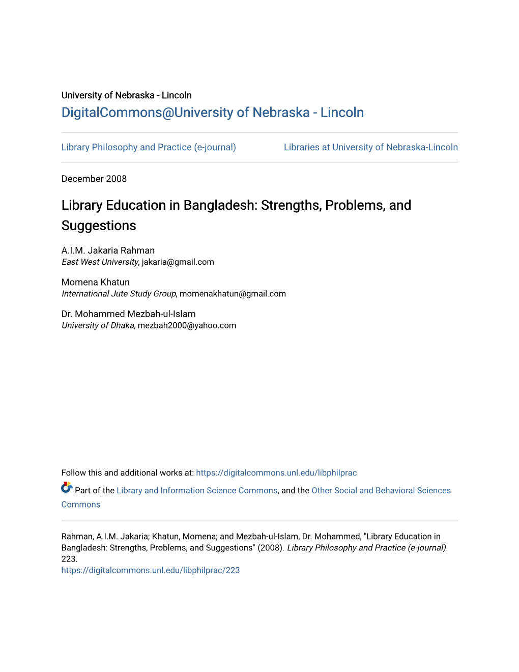 Library Education in Bangladesh: Strengths, Problems, and Suggestions