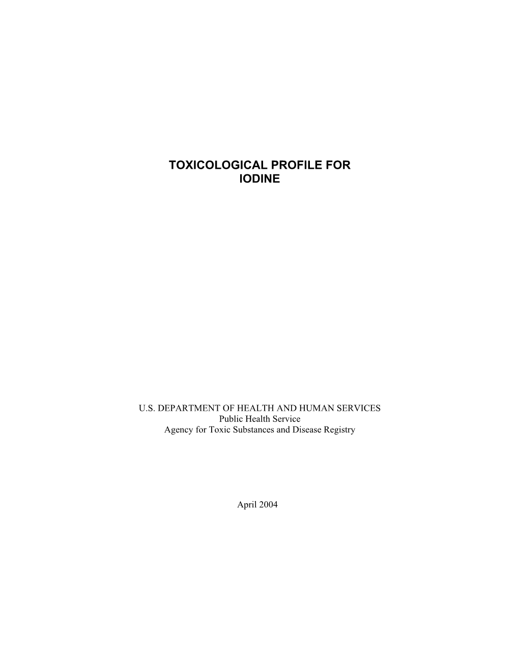 Toxicological Profile for Iodine