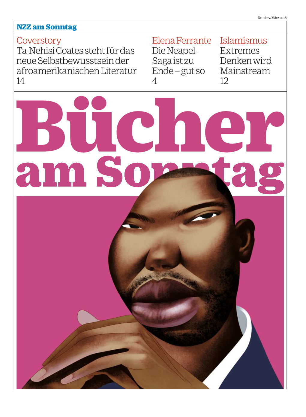 Coverstory Ta-Nehisicoatesstehtfürdas Neueselbstbewusstseinder Afroamerikanischenliteratur 14 Elenaferrante Dieneapel