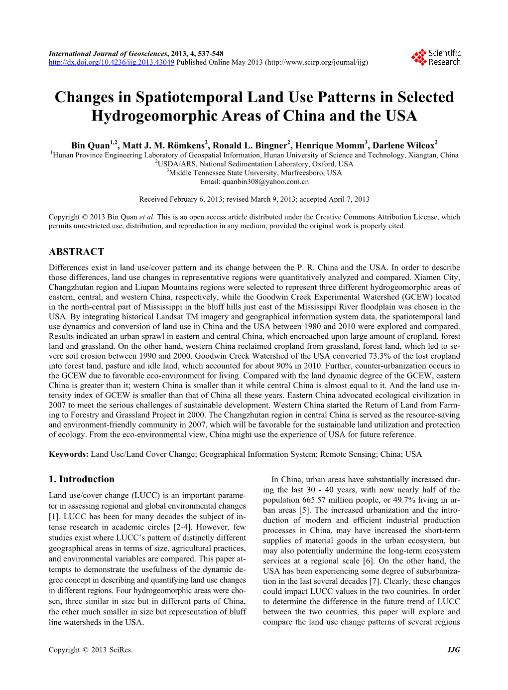Changes in Spatiotemporal Land Use Patterns in Selected Hydrogeomorphic Areas of China and the USA