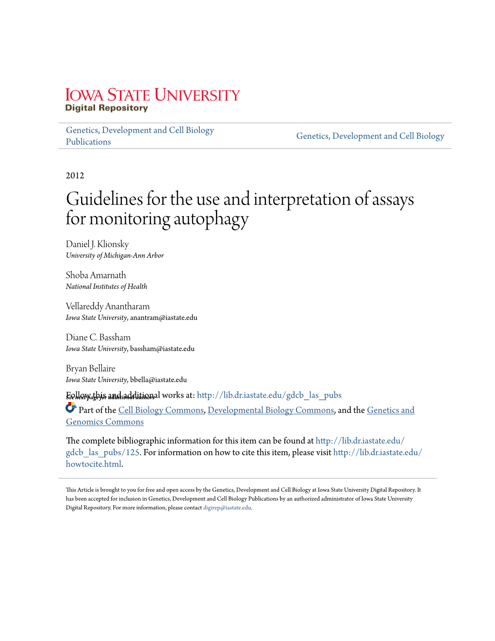 Guidelines for the Use and Interpretation of Assays for Monitoring Autophagy Daniel J