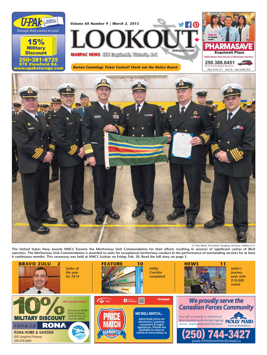 15% Military Newspaper.Com Discount MARPAC NEWS CFBCFB Esquimalt,Esquimalt, Victoria,Victoria, B.C.B.C 250•381•8725 878 Viewﬁ Eld Rd