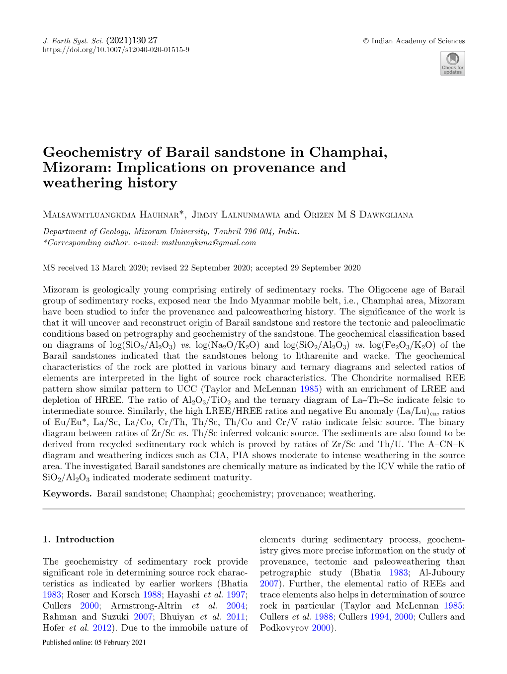 Geochemistry of Barail Sandstone in Champhai, Mizoram: Implications on Provenance and Weathering History