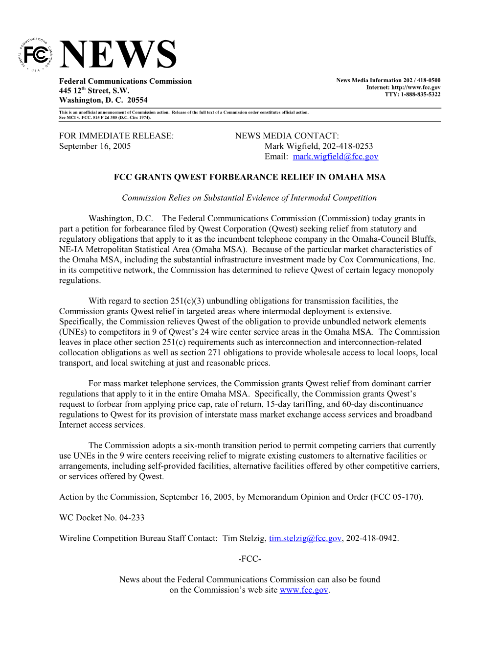 Fcc Grants Qwest Forbearance Relief in Omaha Msa