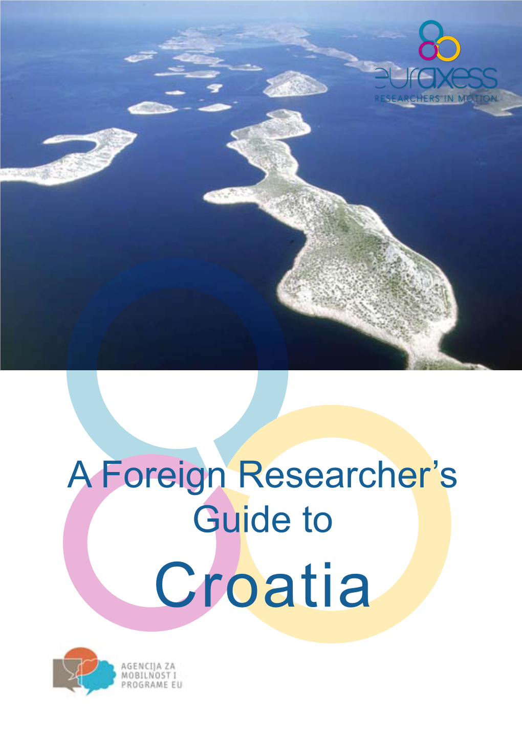 A Foreign Researcher's Guide to Croatia