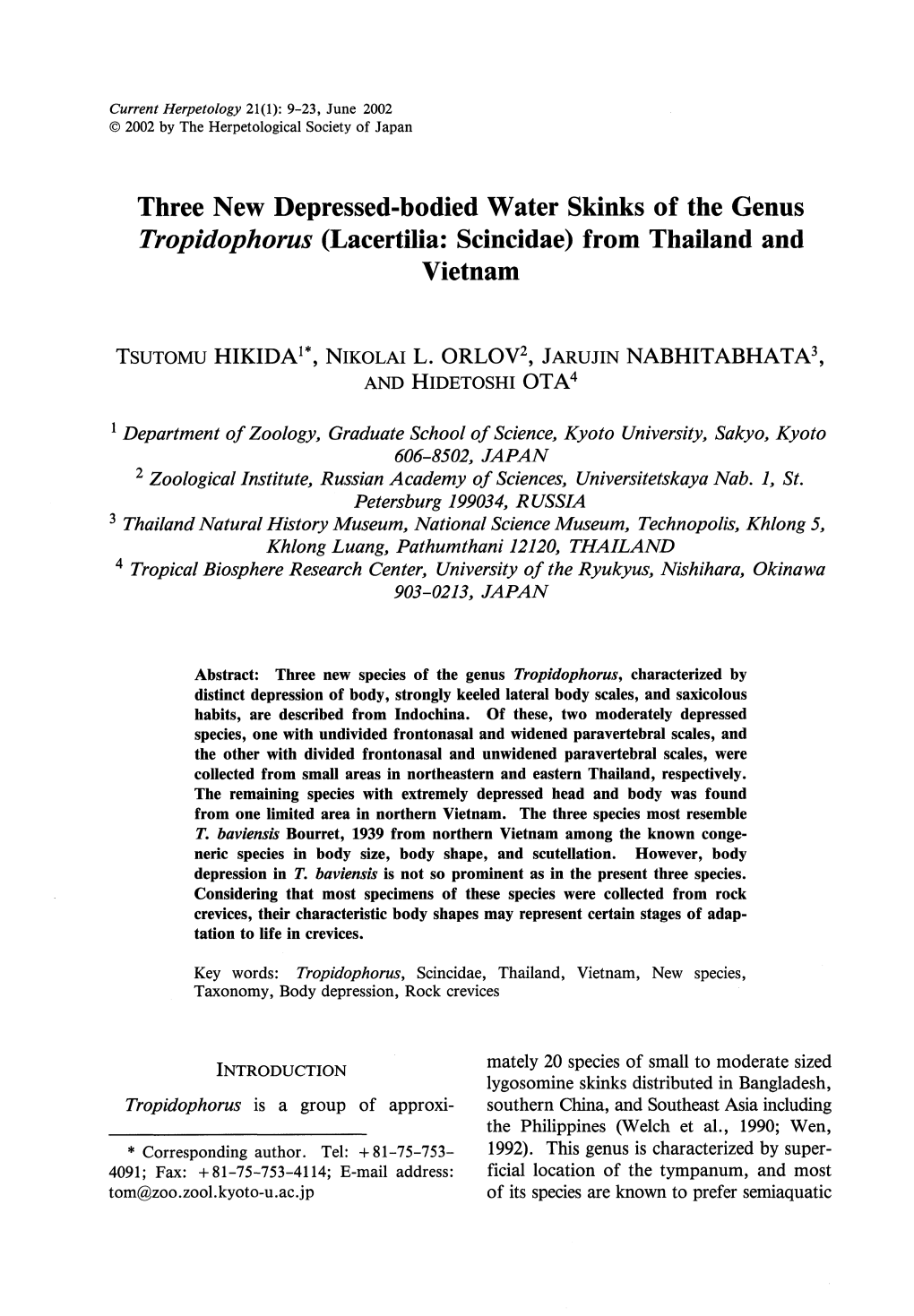 Three New Depressed-Bodied Water Skinks of the Genus Tropidophorus (Lacertilia: Scincidae) from Thailand and Vietnam