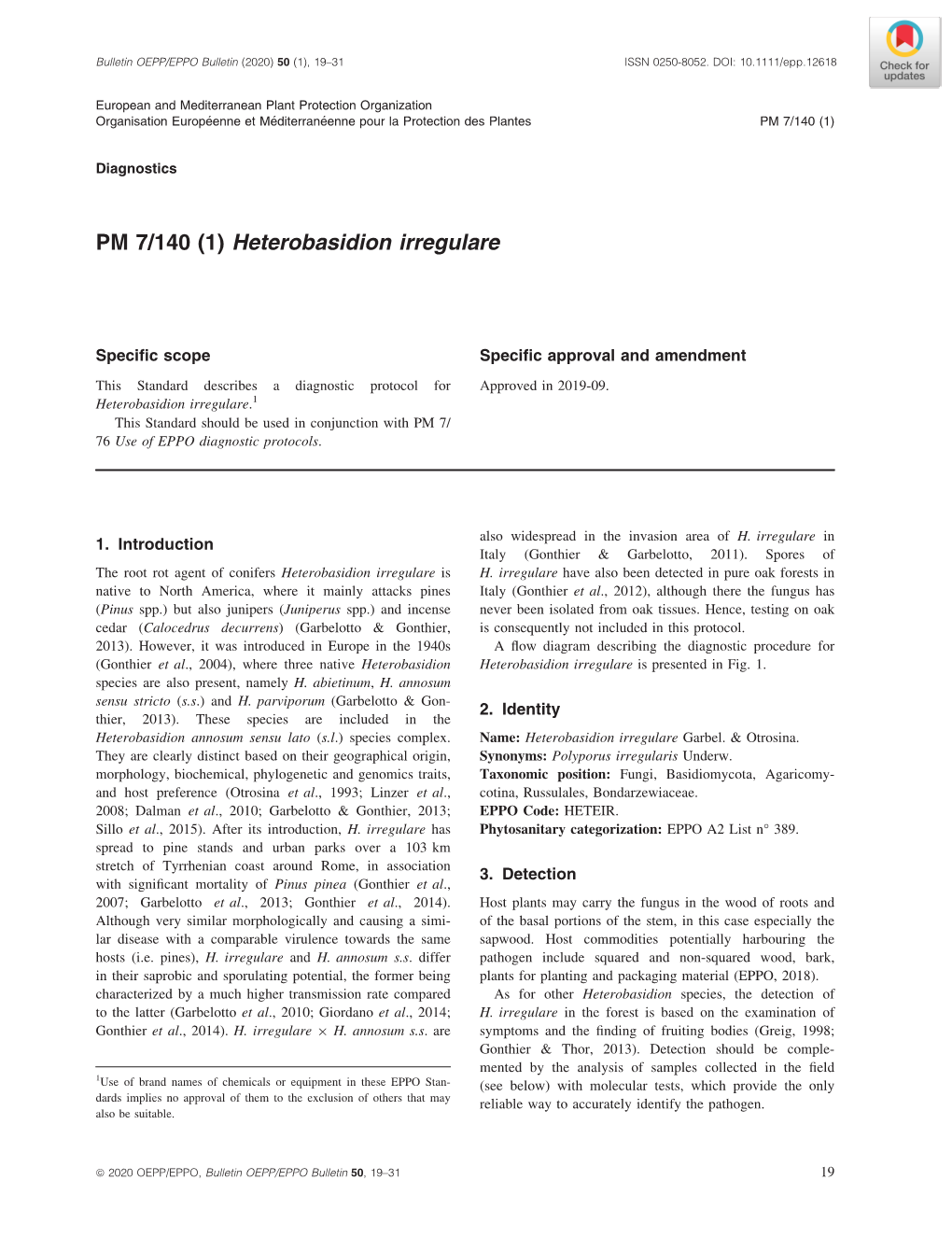PM 7/140 (1) Heterobasidion Irregulare