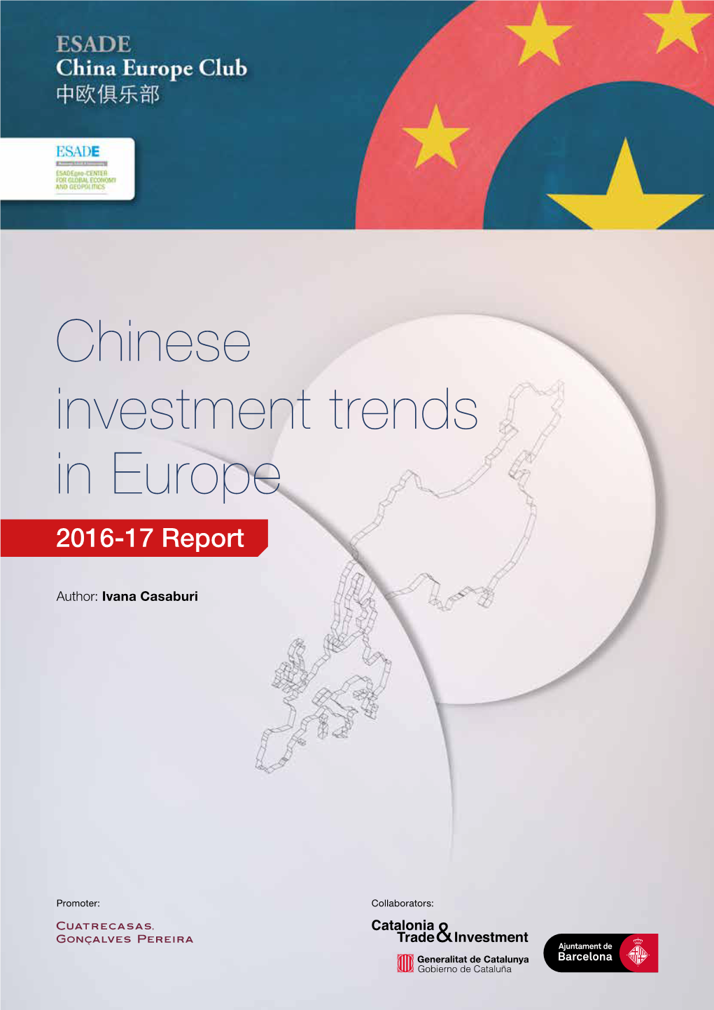 Chinese Investment Trends in Europe 2016-17 Report