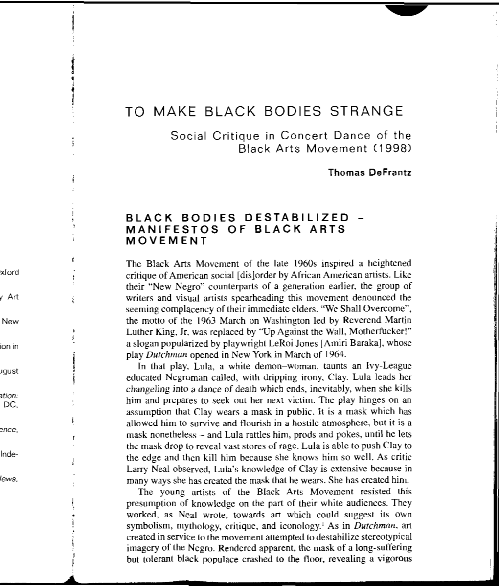 To Make Black Bodies Strange, Social Critique In