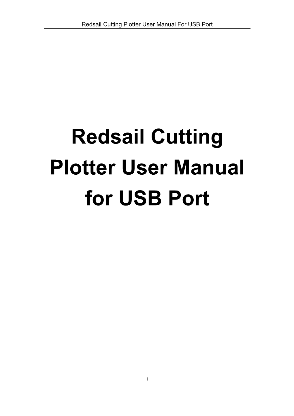 Redsail Cutting Plotter User Manual for USB Port