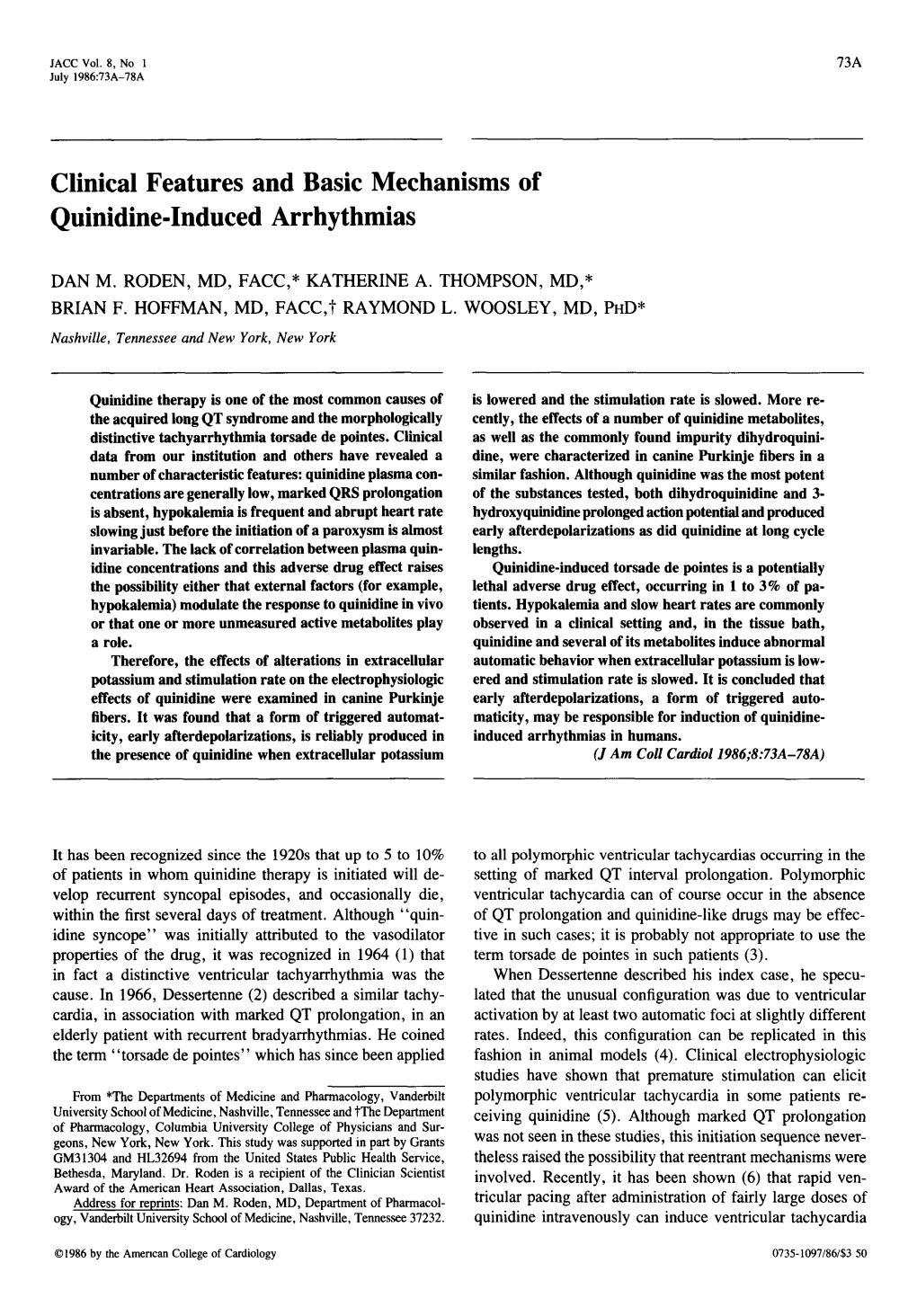 Clinical Features and Basic Mechanisms of Quinidine-Induced Arrhythmias