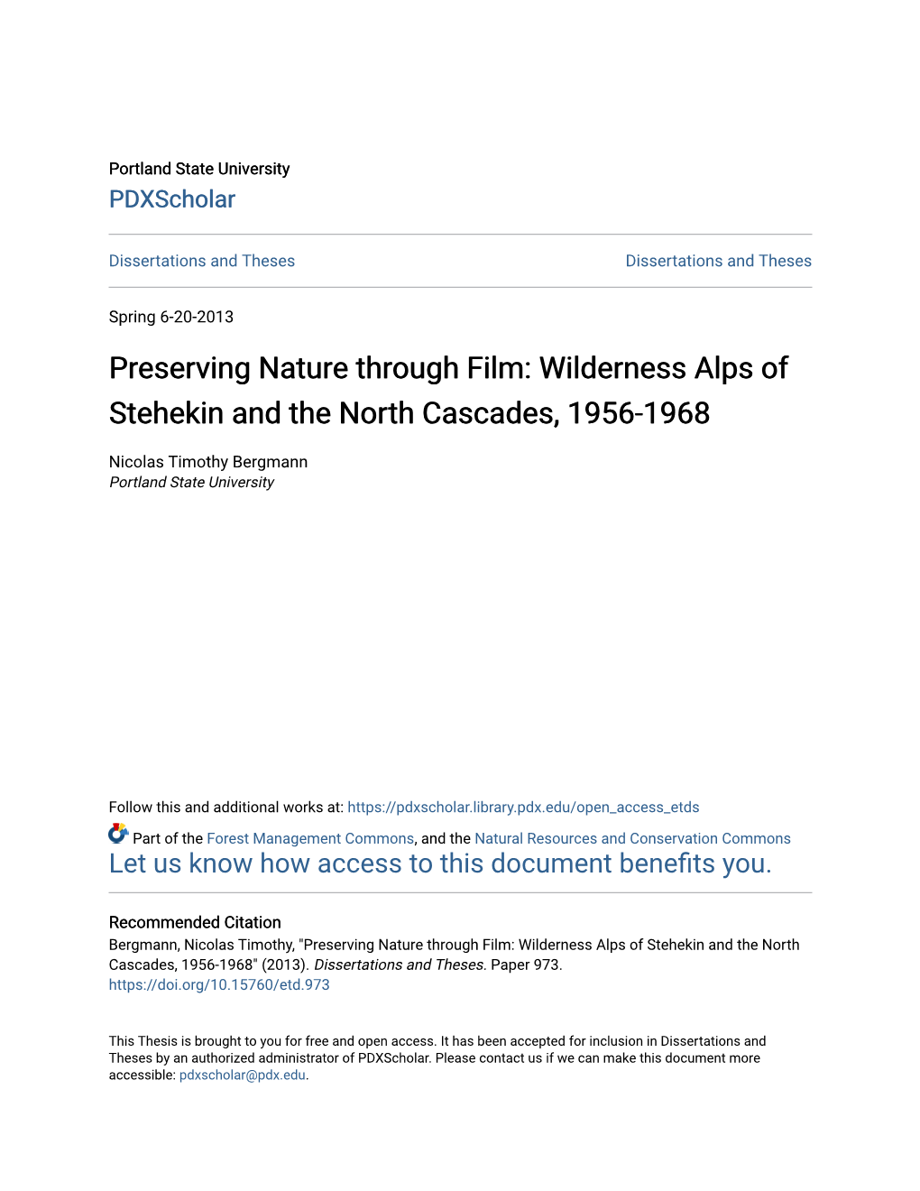 Wilderness Alps of Stehekin and the North Cascades, 1956-1968
