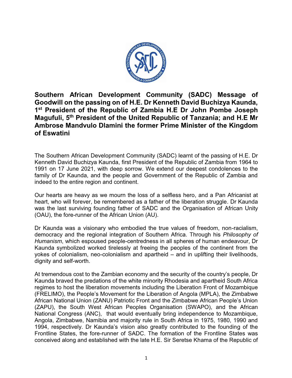 Southern African Development Community (SADC) Message of Goodwill on the Passing on of H.E. Dr Kenneth David Buchizya Kaunda, 1S