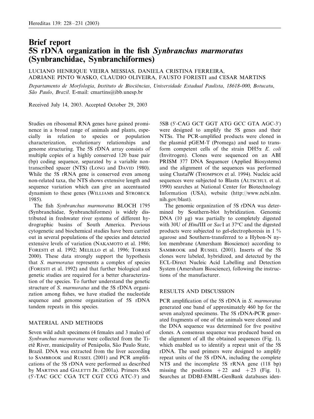 Brief Report 5S Rdna Organization in the Fish Synbranchus Marmoratus