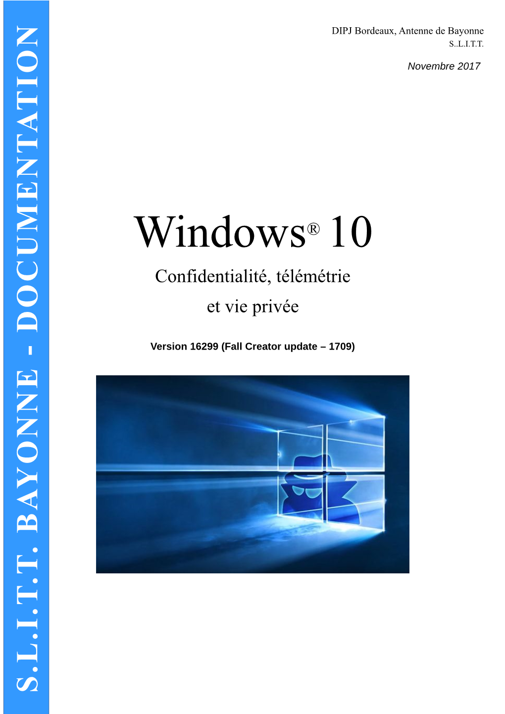 Windows 10 Comme Un Botnet1, Qui Est Un Type De Malware, Et La Mise À Jour Anniversaire (Redstone 1) Fait Encore Pire