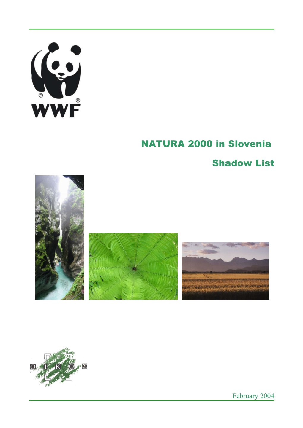 NATURA 2000 in Slovenia Shadow List