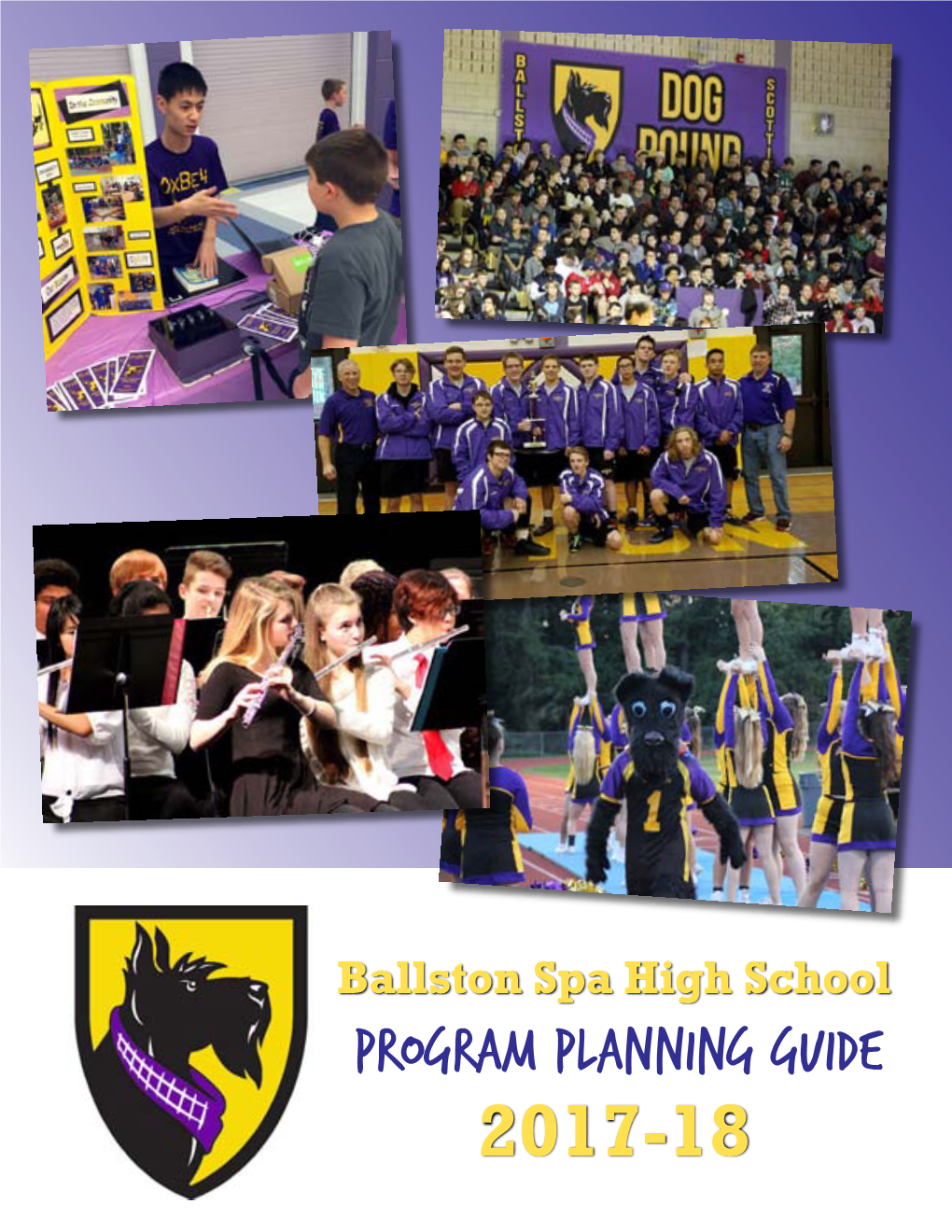 Ballston Spa High School Program Planning Guide 2017-18 Ballston Spa Table of Contents High School About Ballston Spa High School