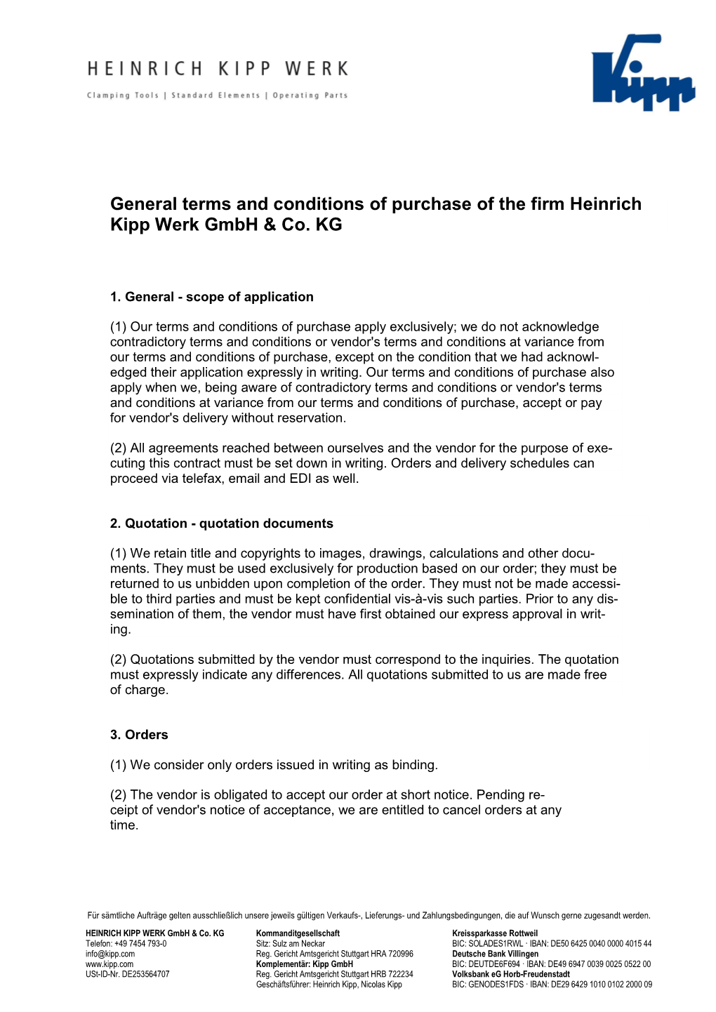 General Terms and Conditions of Purchase of the Firm Heinrich Kipp Werk Gmbh & Co. KG