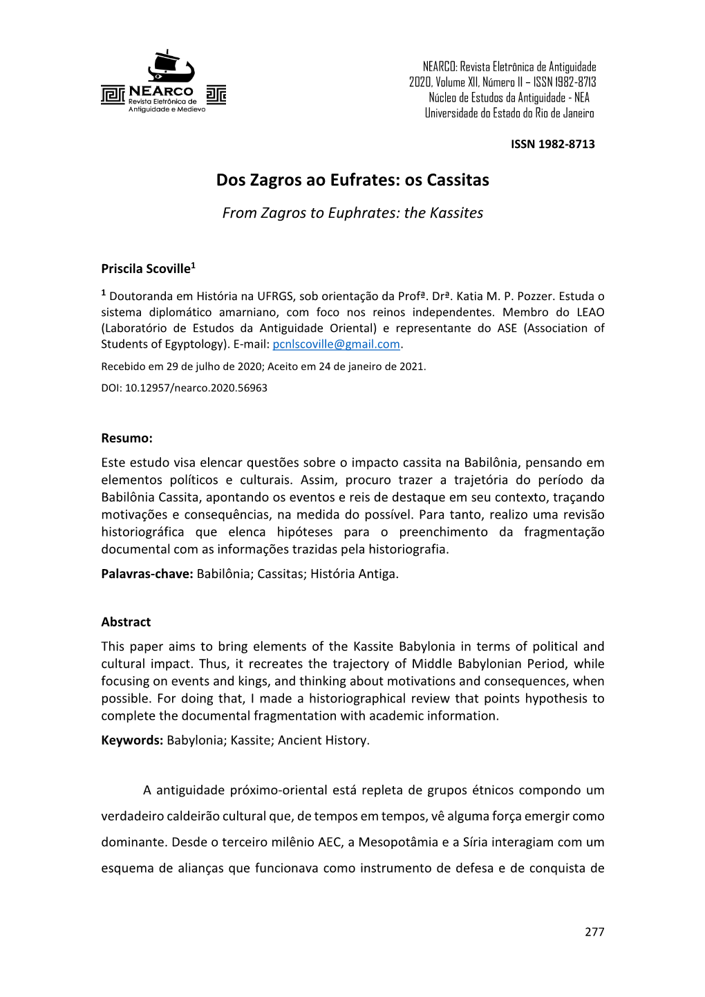 Dos Zagros Ao Eufrates: Os Cassitas from Zagros to Euphrates: the Kassites