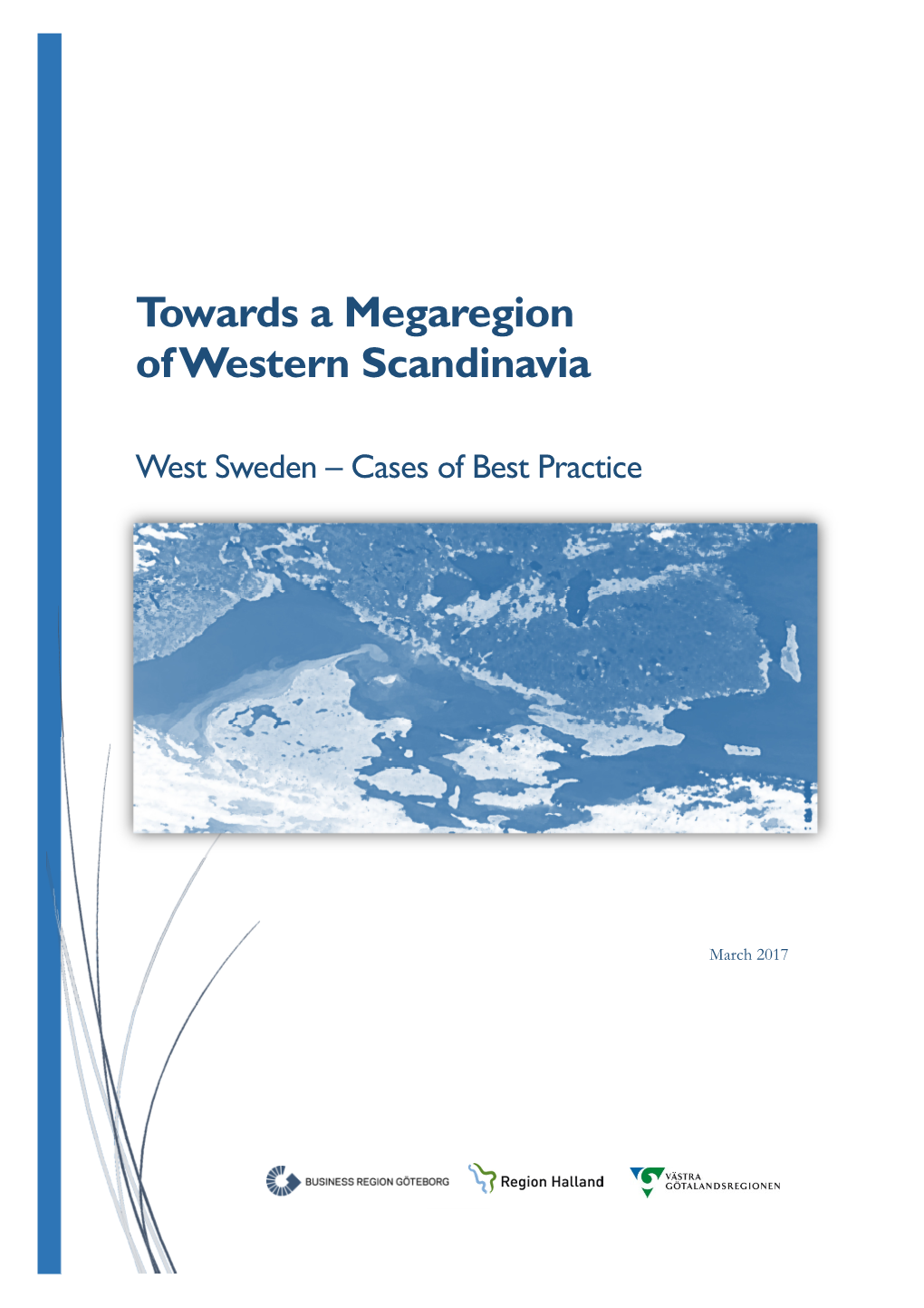 Towards a Megaregion of Western Scandinavia