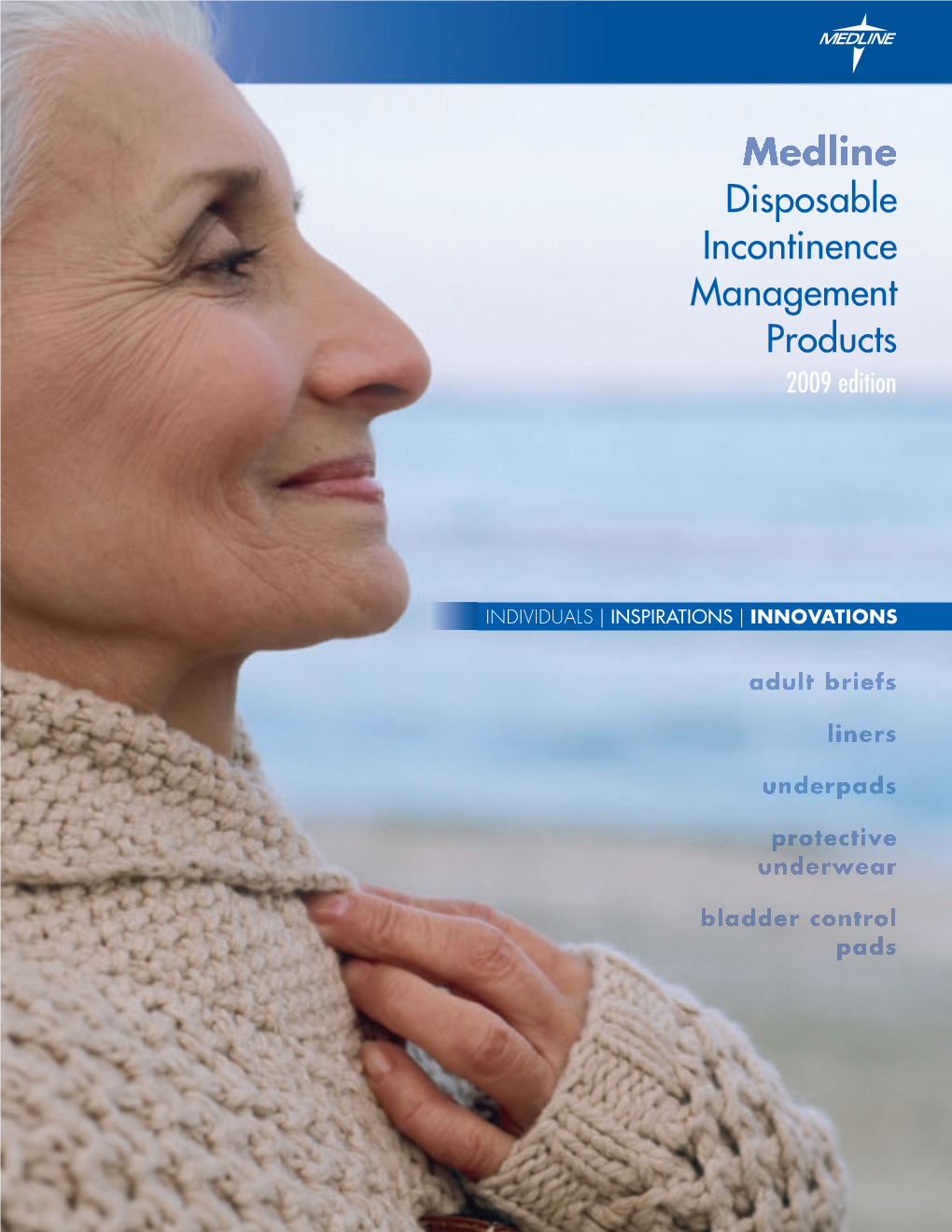Disposable Incontinence Management Products 2009 Edition