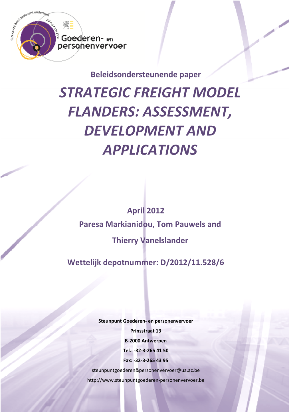 Strategic Freight Model Flanders: Assessment, Development and Applications