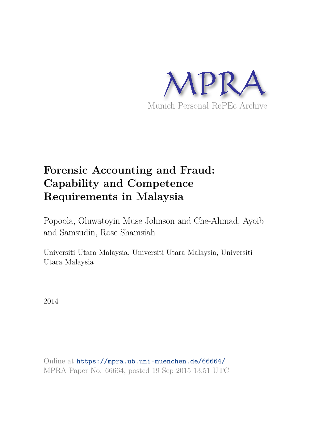 Forensic Accounting and Fraud: Capability and Competence Requirements in Malaysia
