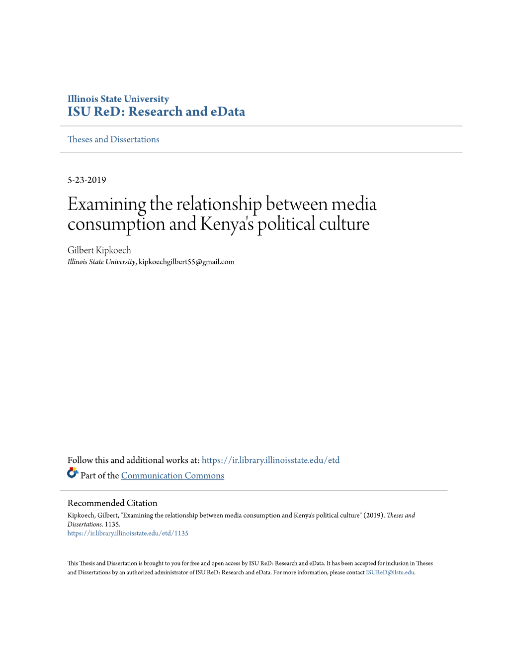 Examining the Relationship Between Media Consumption and Kenya's Political Culture Gilbert Kipkoech Illinois State University, Kipkoechgilbert55@Gmail.Com